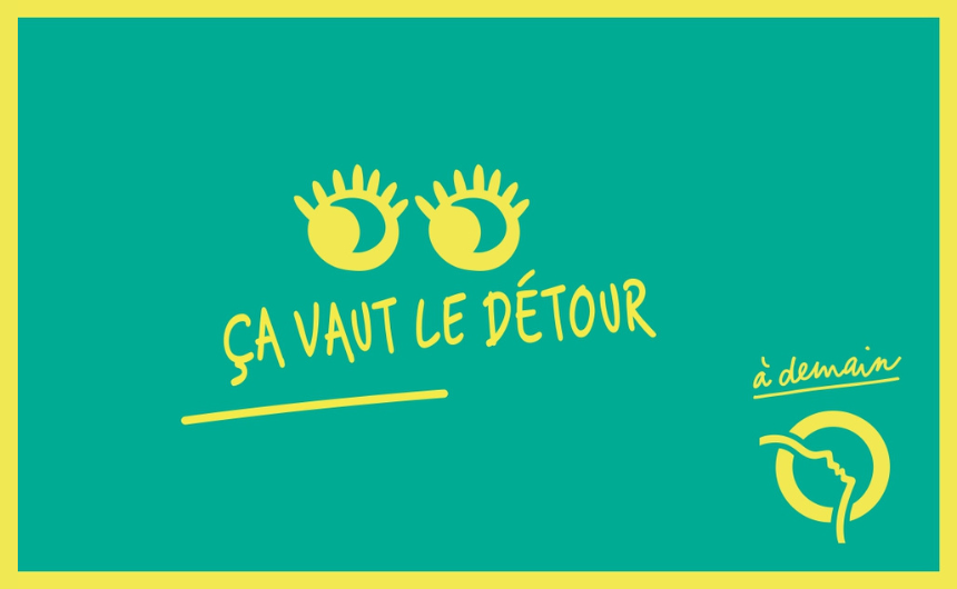 ca vaut le détour