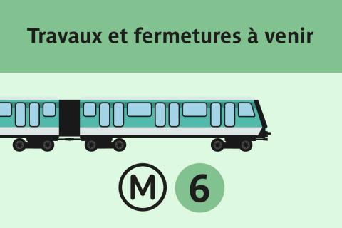 Travaux ligne 6