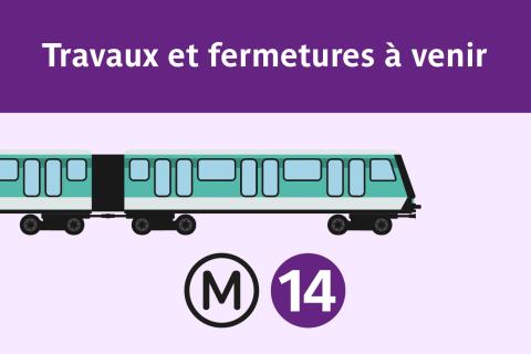 Metro Line 14: works and closures